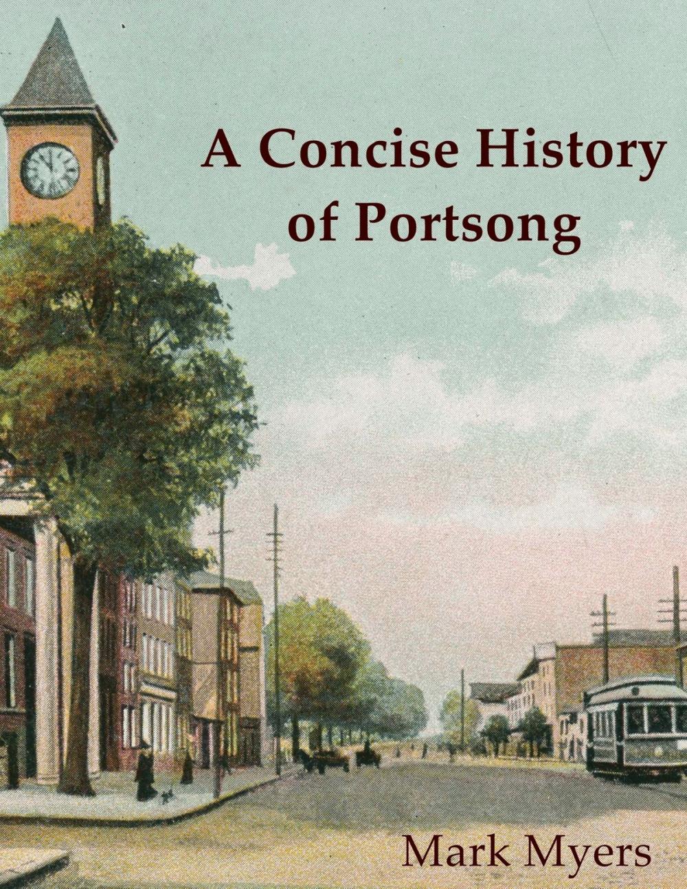 Big bigCover of A Concise History of Portsong