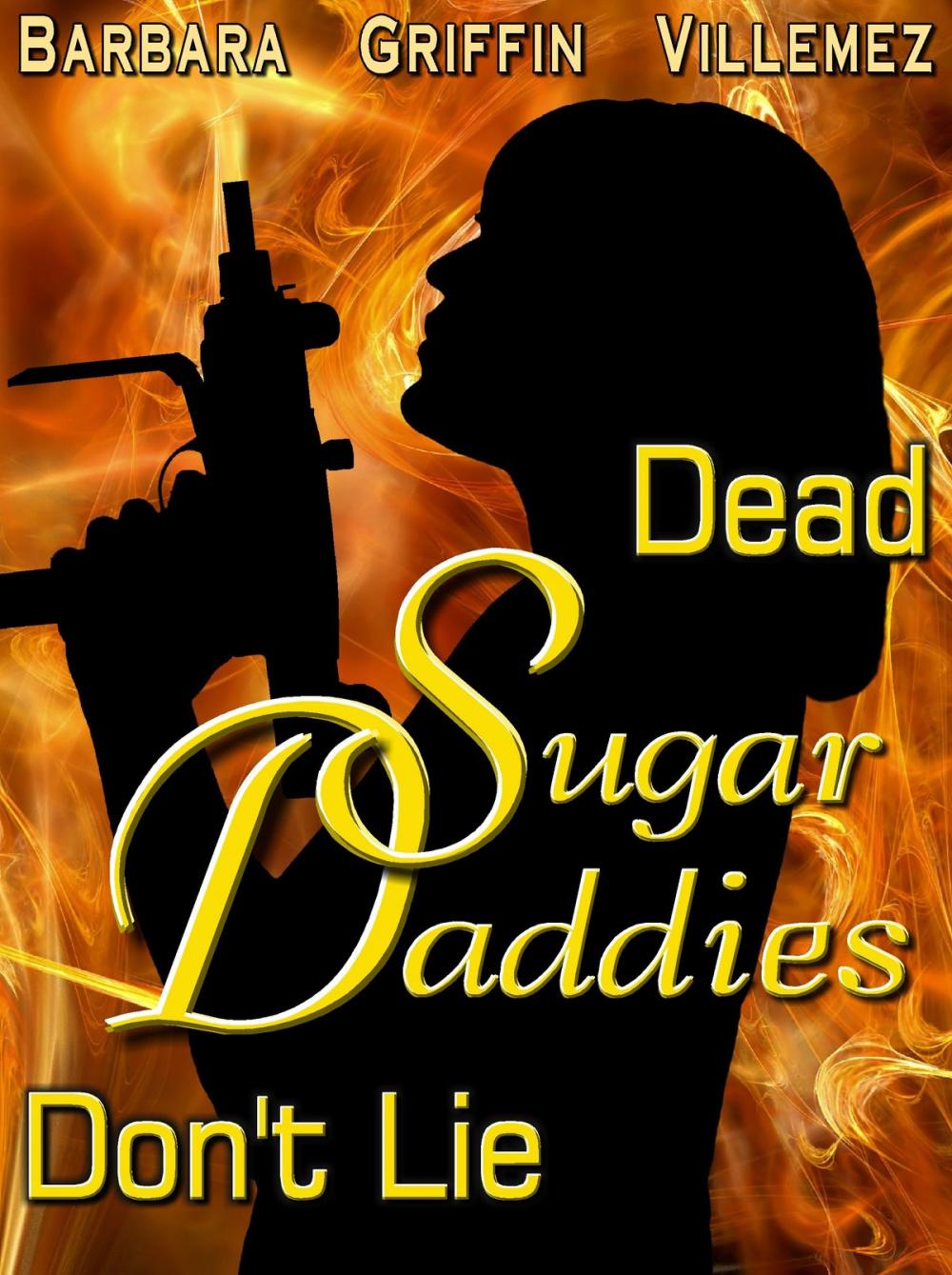 Big bigCover of Dead Sugar Daddies Don't Lie