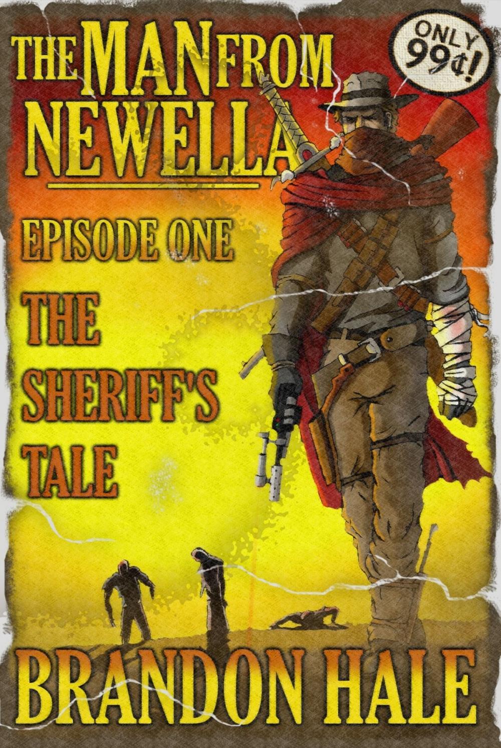 Big bigCover of The Man From Newella I: The Sheriff's Tale