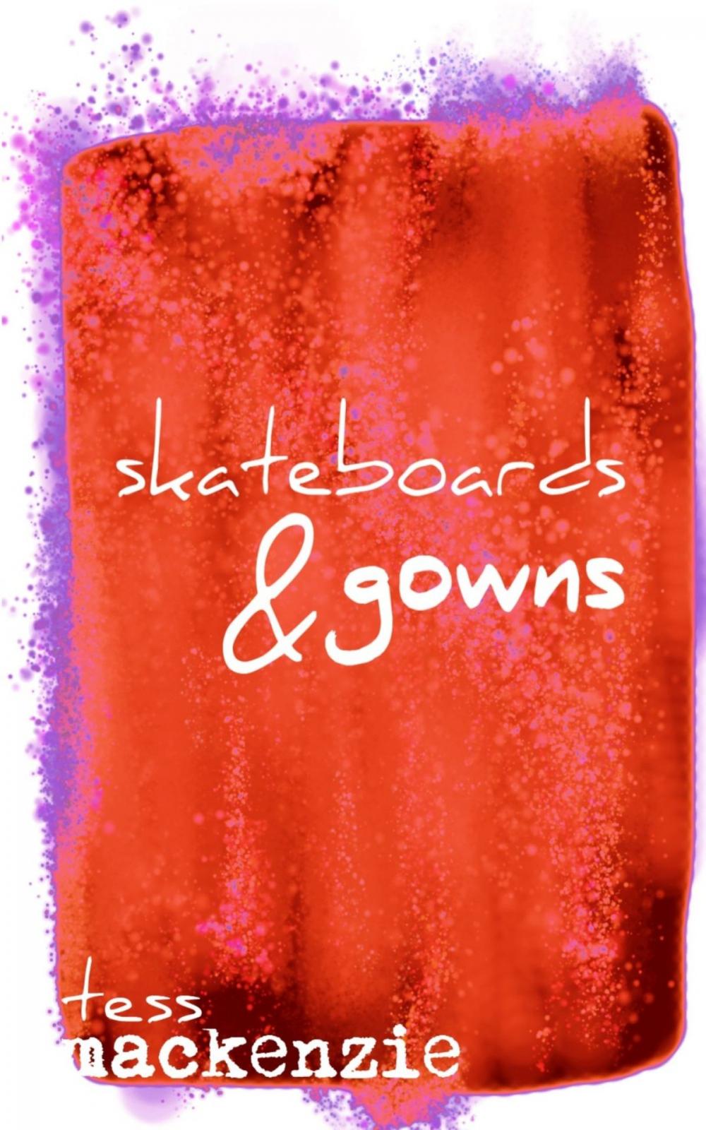 Big bigCover of Skateboards and Gowns