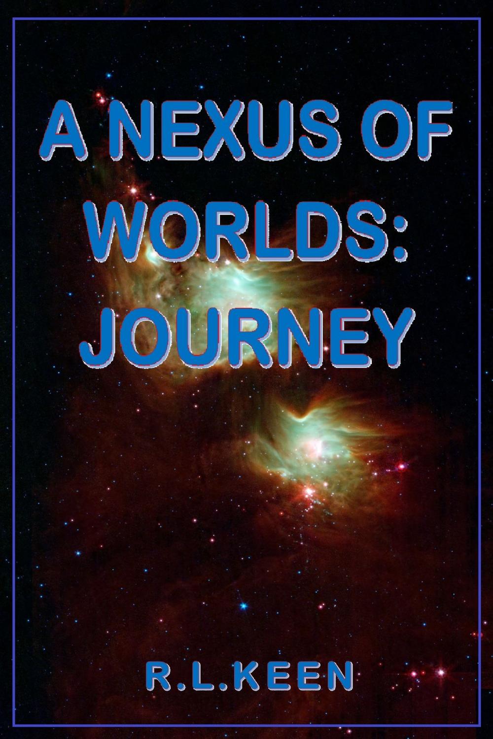 Big bigCover of A Nexus of Worlds: Journey