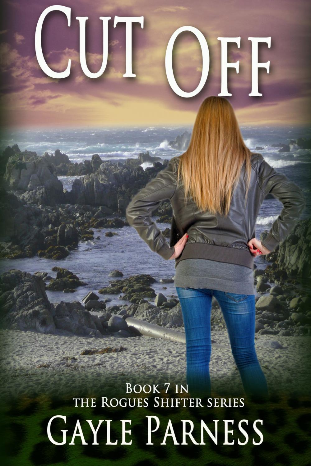 Big bigCover of Cut Off: Book 7 Rogues Shifter Series