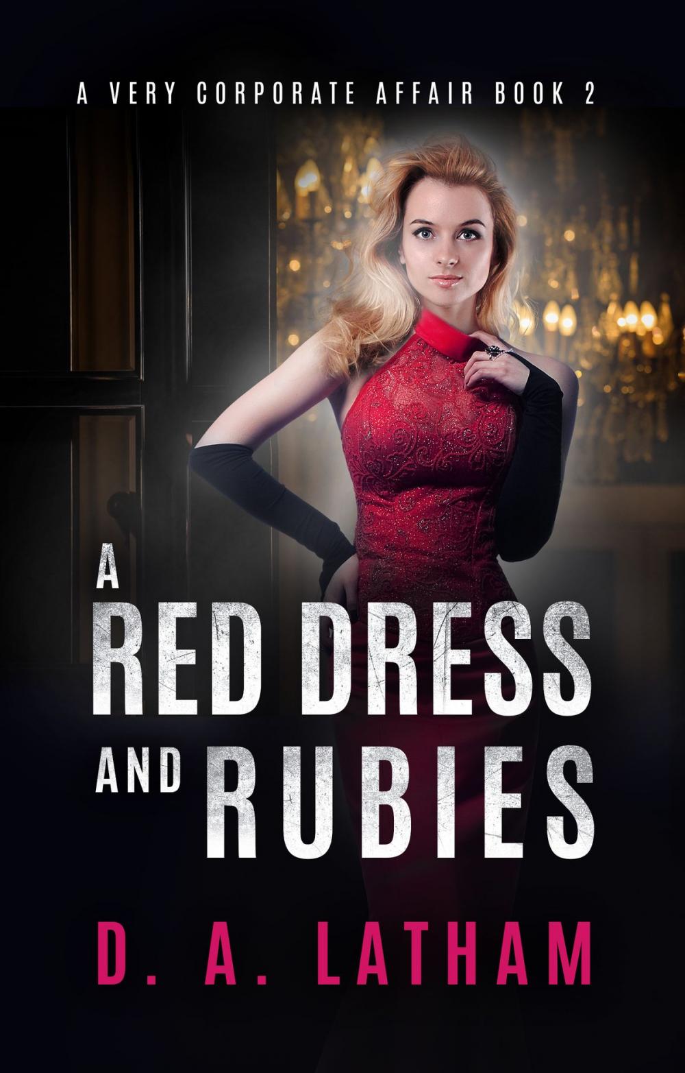 Big bigCover of A Very Corporate Affair Book 2-A Red Dress and Rubies