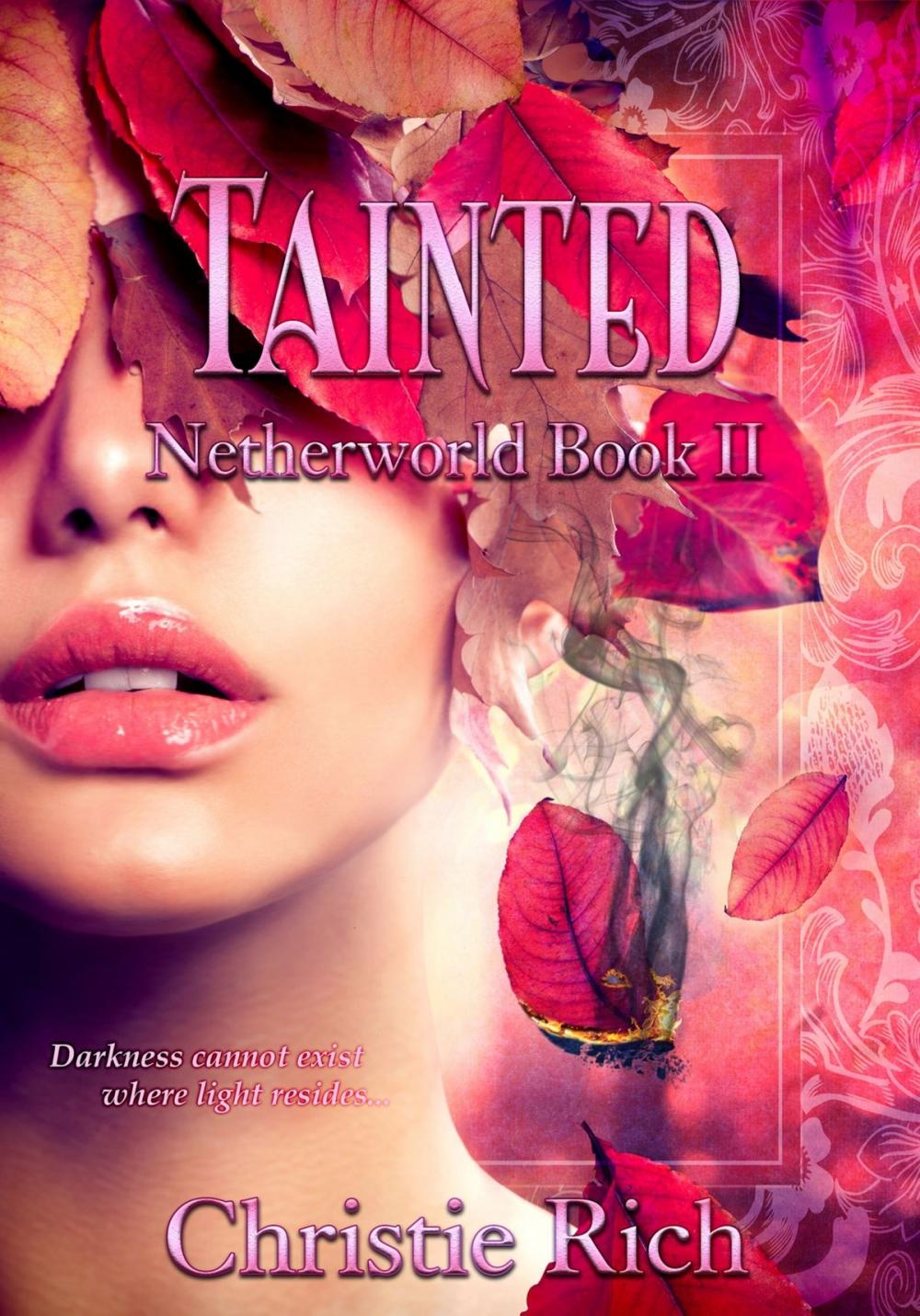 Big bigCover of Tainted (Netherworld Book II)