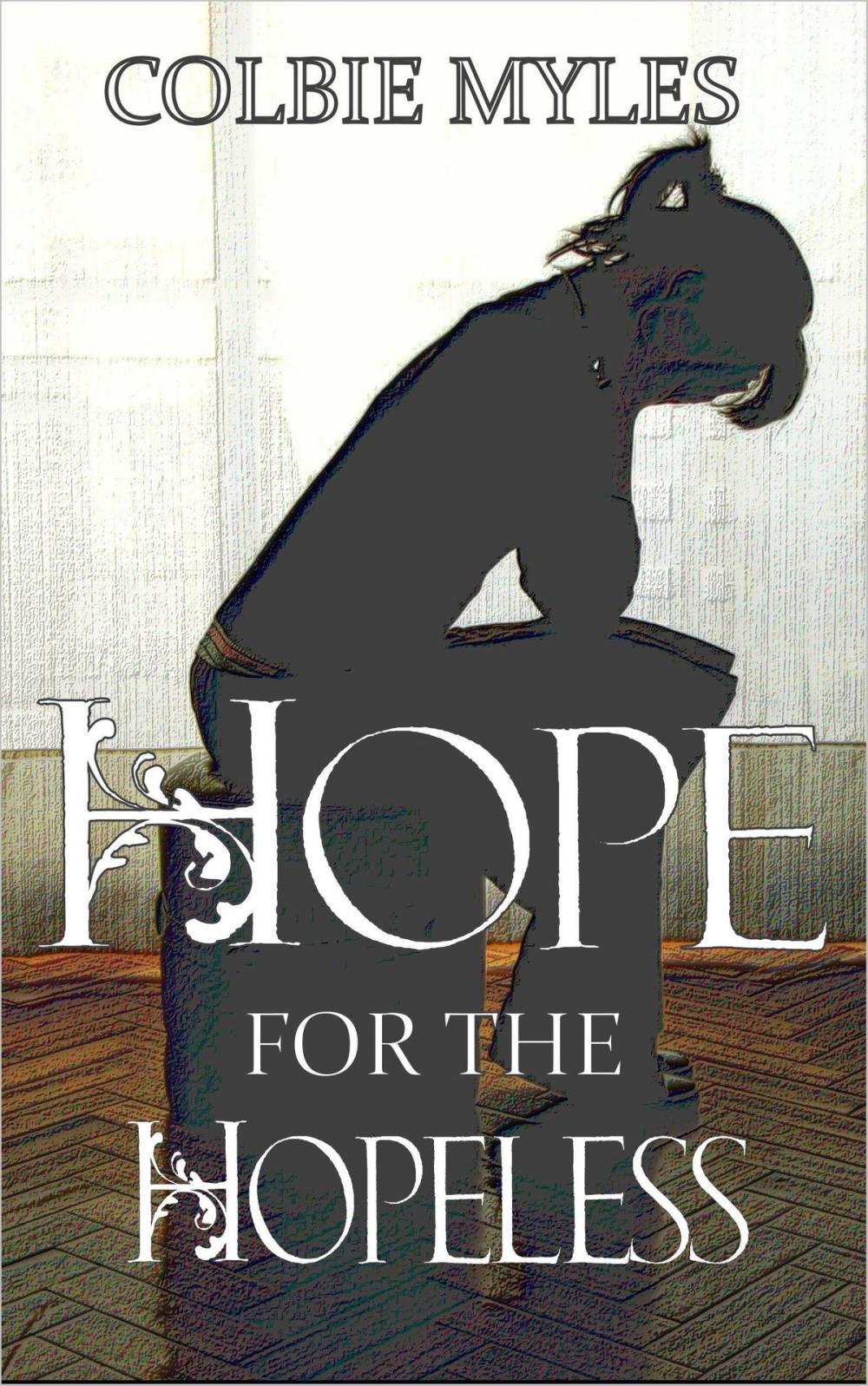 Big bigCover of Hope for the Hopeless