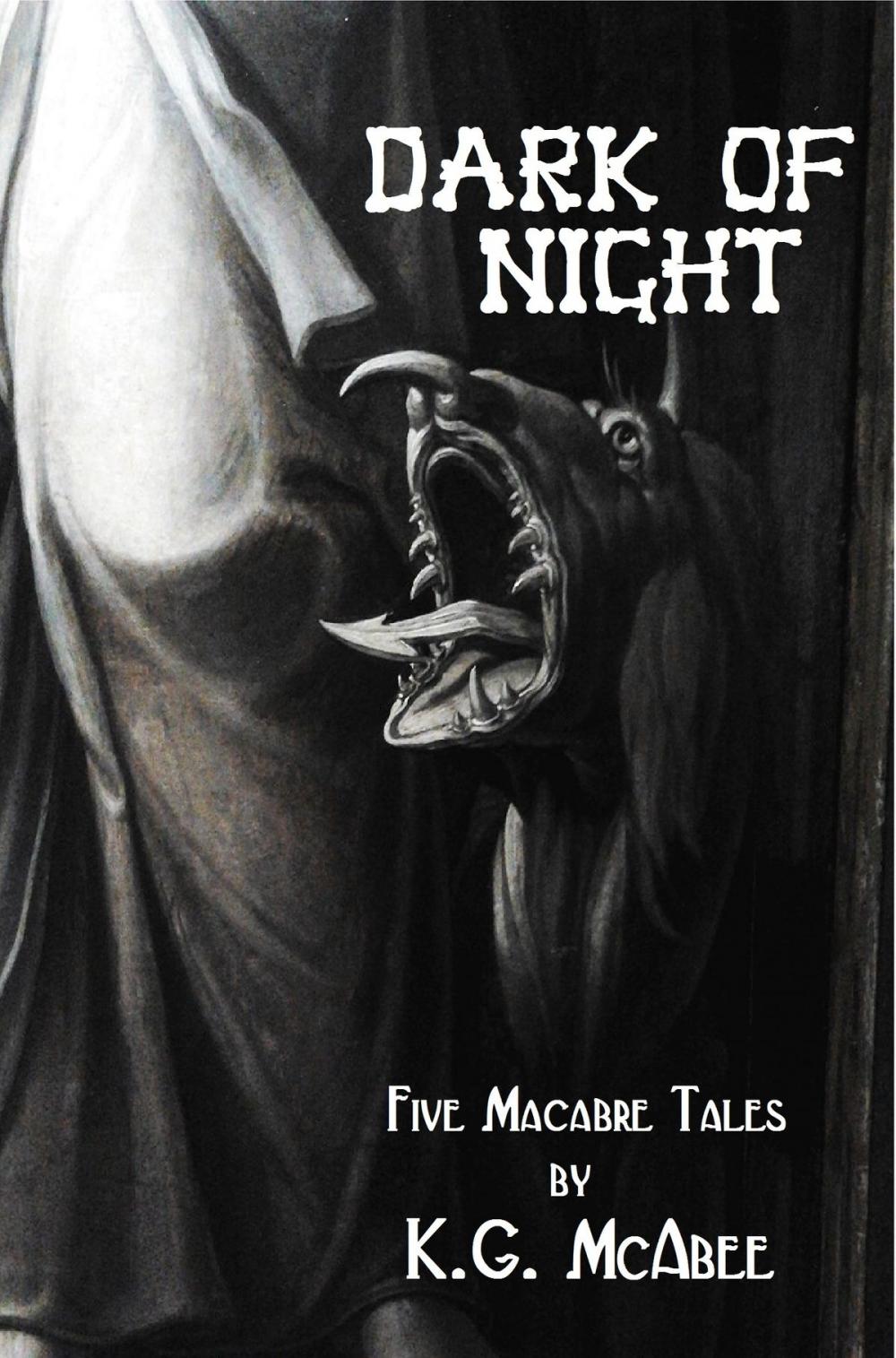 Big bigCover of Dark of Night: Five Macabre Tales