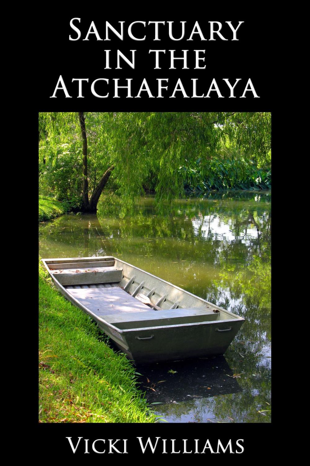 Big bigCover of Sanctuary in the Atchafalaya