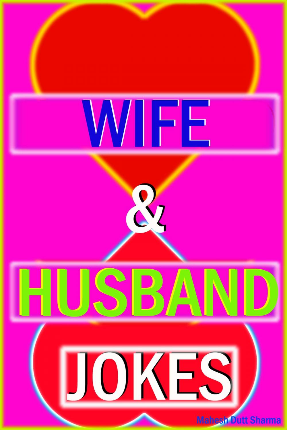 Big bigCover of Wife & Husband Jokes