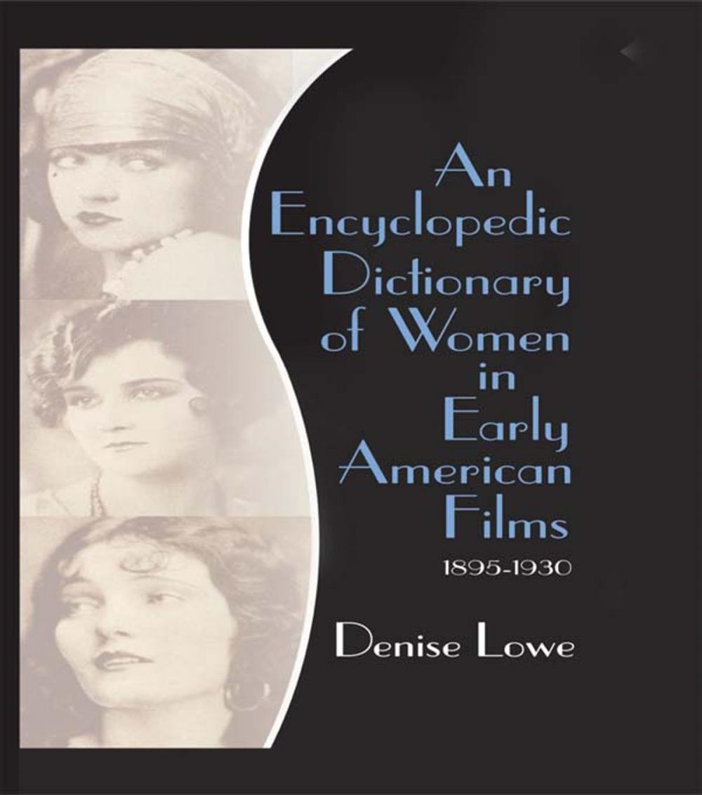 Big bigCover of An Encyclopedic Dictionary of Women in Early American Films