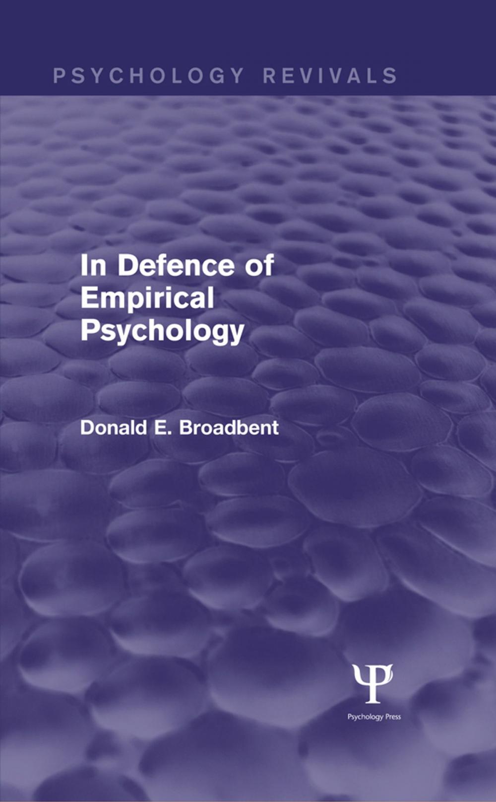 Big bigCover of In Defence of Empirical Psychology (Psychology Revivals)