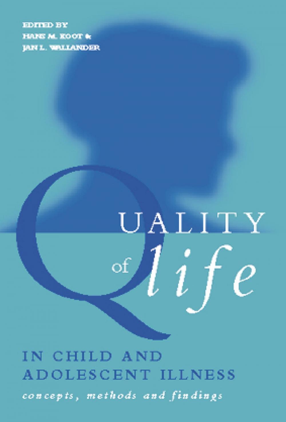 Big bigCover of Quality of Life in Child and Adolescent Illness