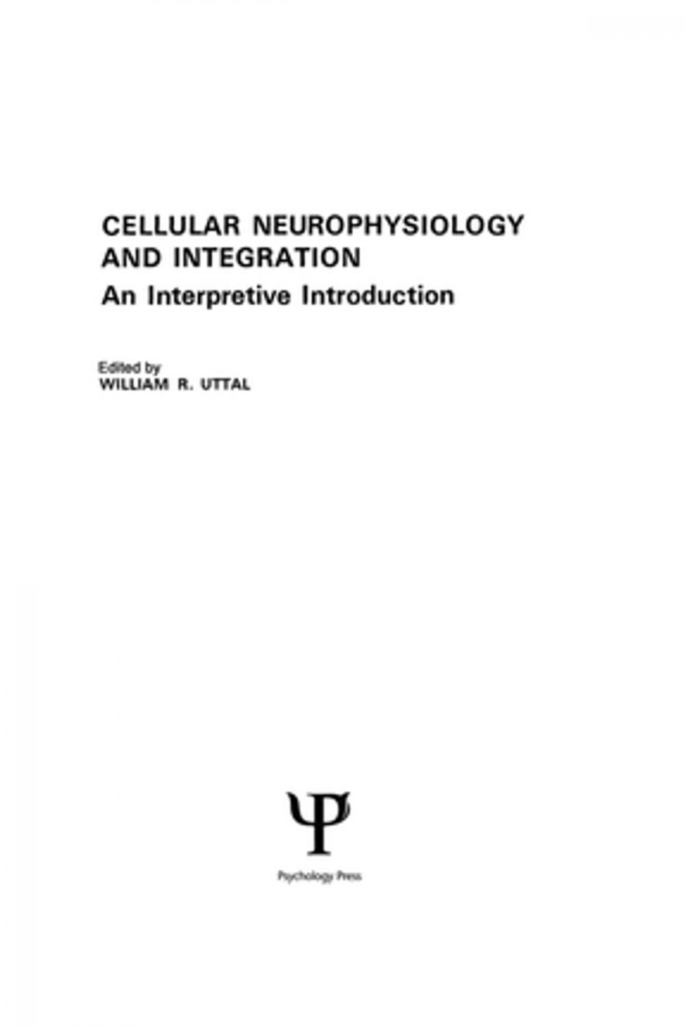 Big bigCover of Cellular Neurophysiology and Integration