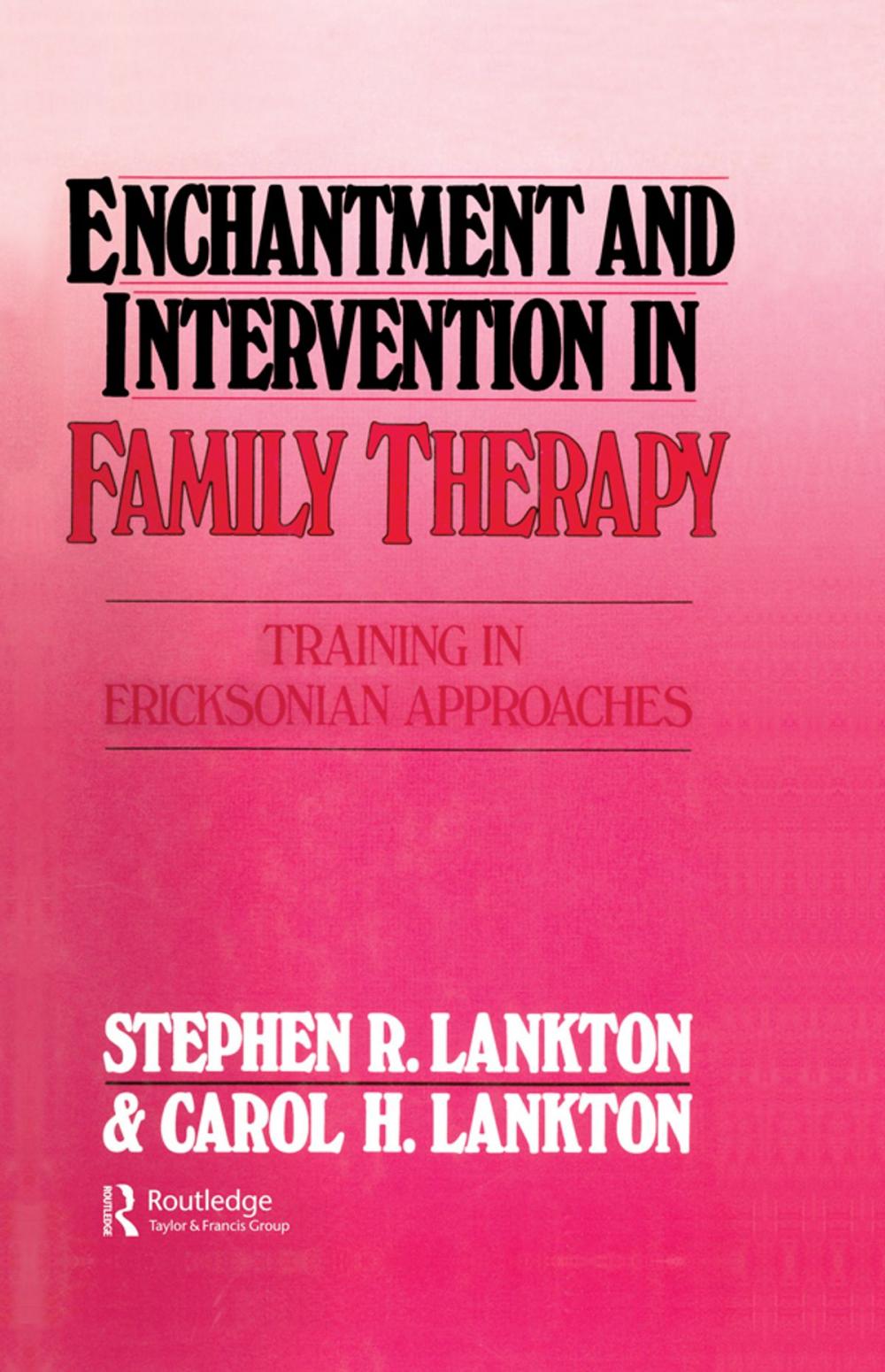 Big bigCover of Enchantment and Intervention in Family Therapy