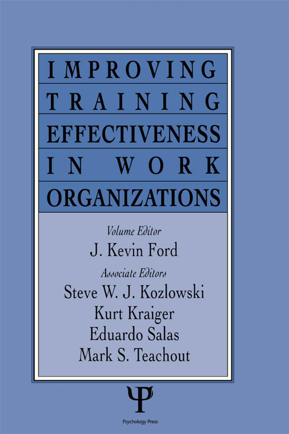 Big bigCover of Improving Training Effectiveness in Work Organizations