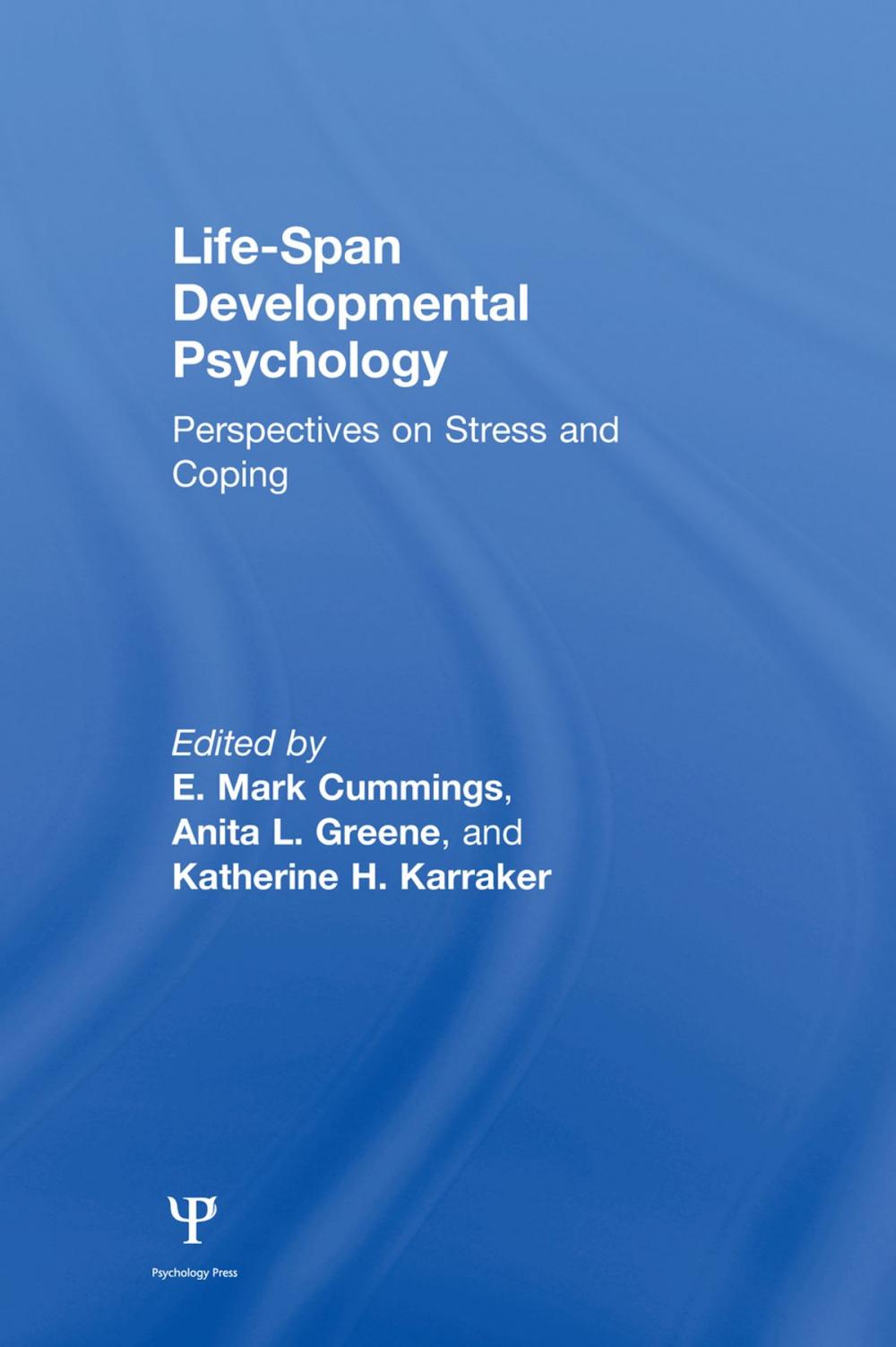 Big bigCover of Life-span Developmental Psychology