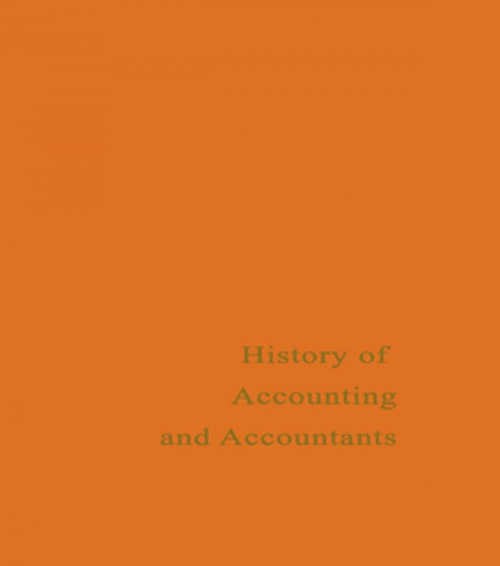 Big bigCover of A History of Accounting and Accountants