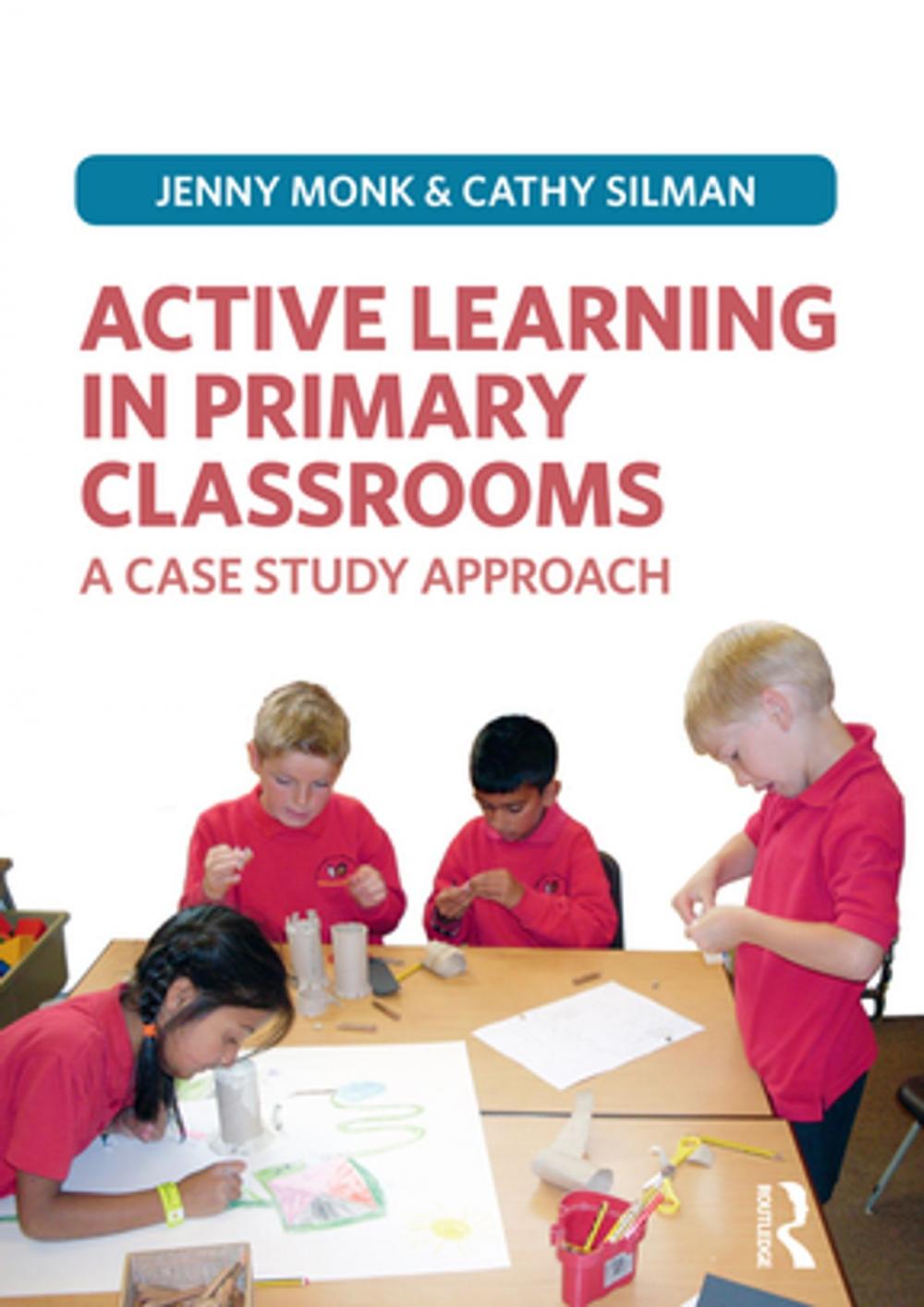 Big bigCover of Active Learning in Primary Classrooms