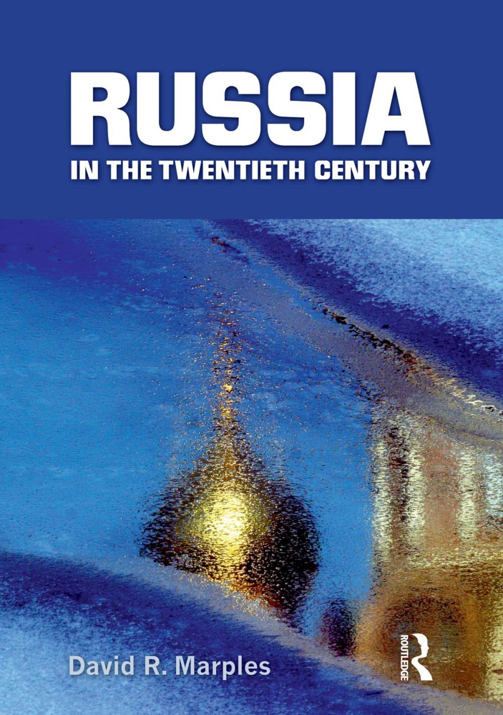 Big bigCover of Russia in the Twentieth Century