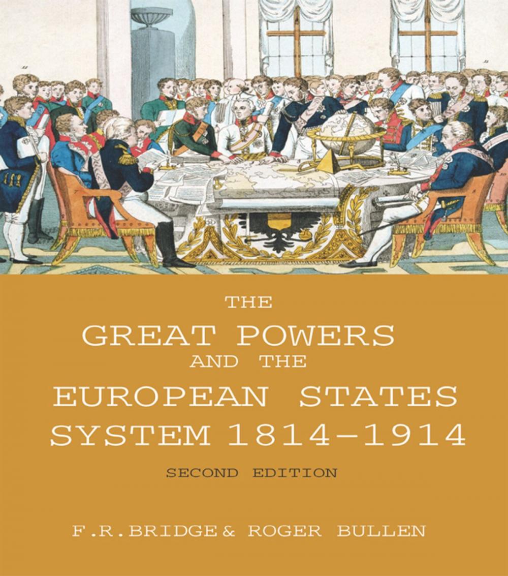 Big bigCover of The Great Powers and the European States System 1814-1914