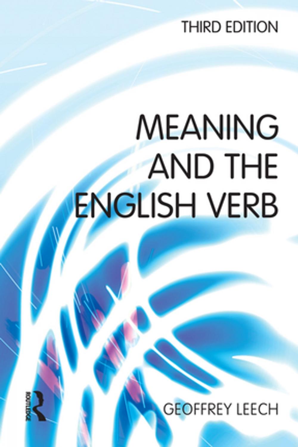 Big bigCover of Meaning and the English Verb