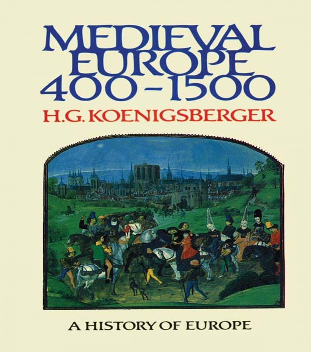 Big bigCover of Medieval Europe 400 - 1500