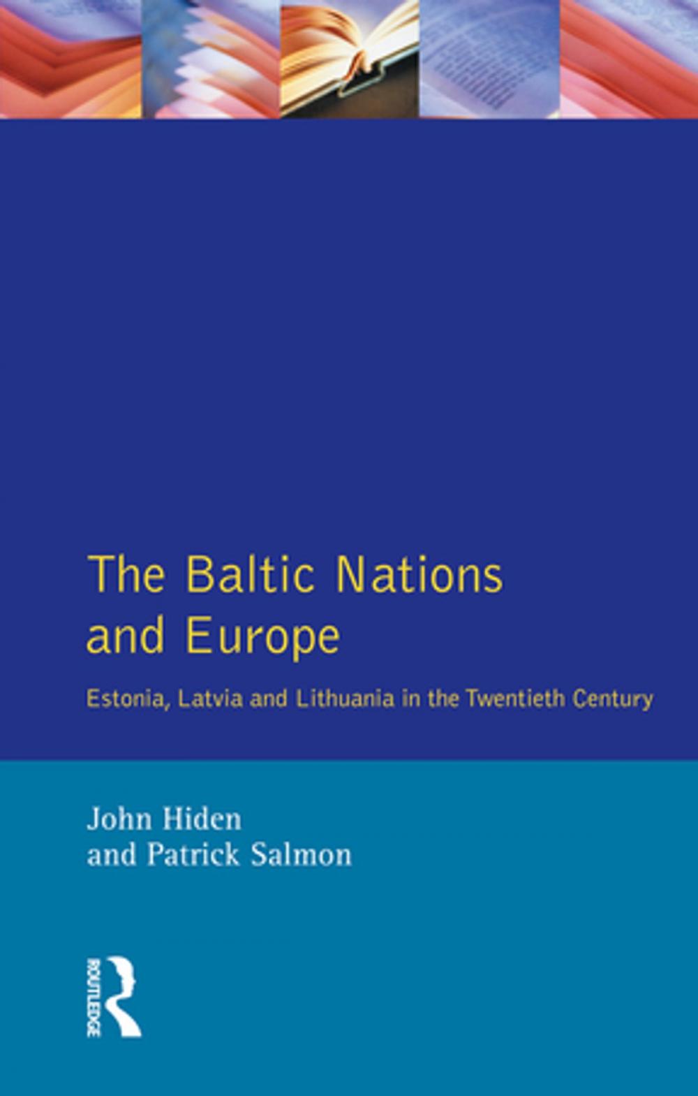 Big bigCover of The Baltic Nations and Europe