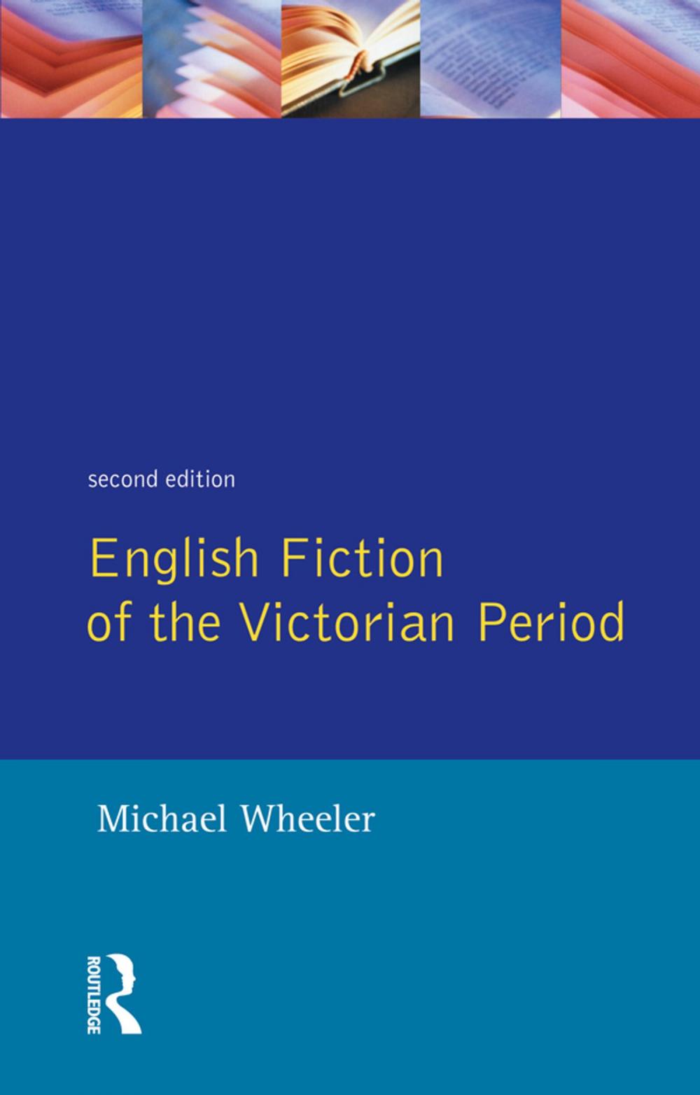 Big bigCover of English Fiction of the Victorian Period