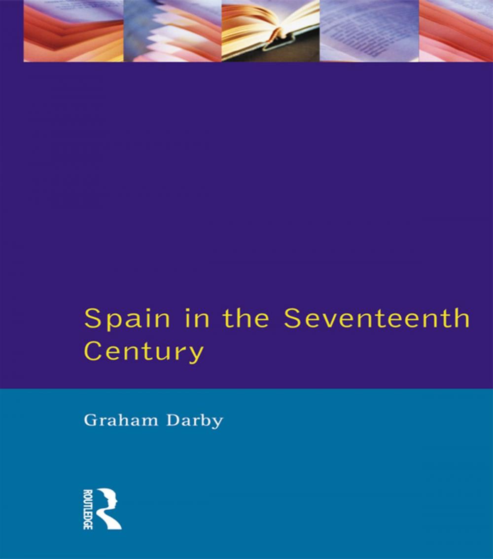 Big bigCover of Spain in the Seventeenth Century