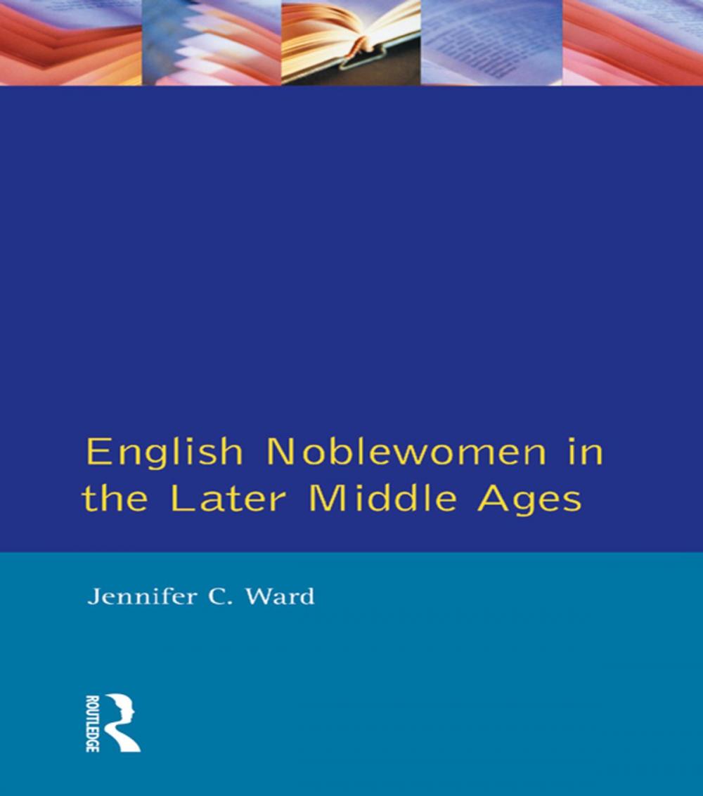 Big bigCover of English Noblewomen in the Later Middle Ages