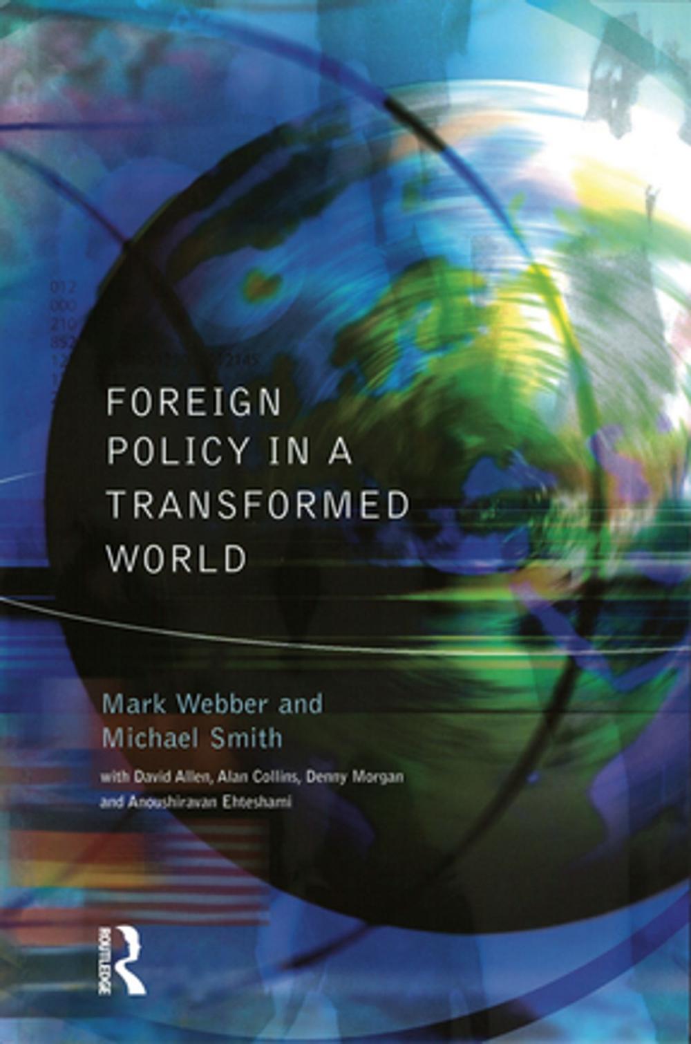 Big bigCover of Foreign Policy In A Transformed World