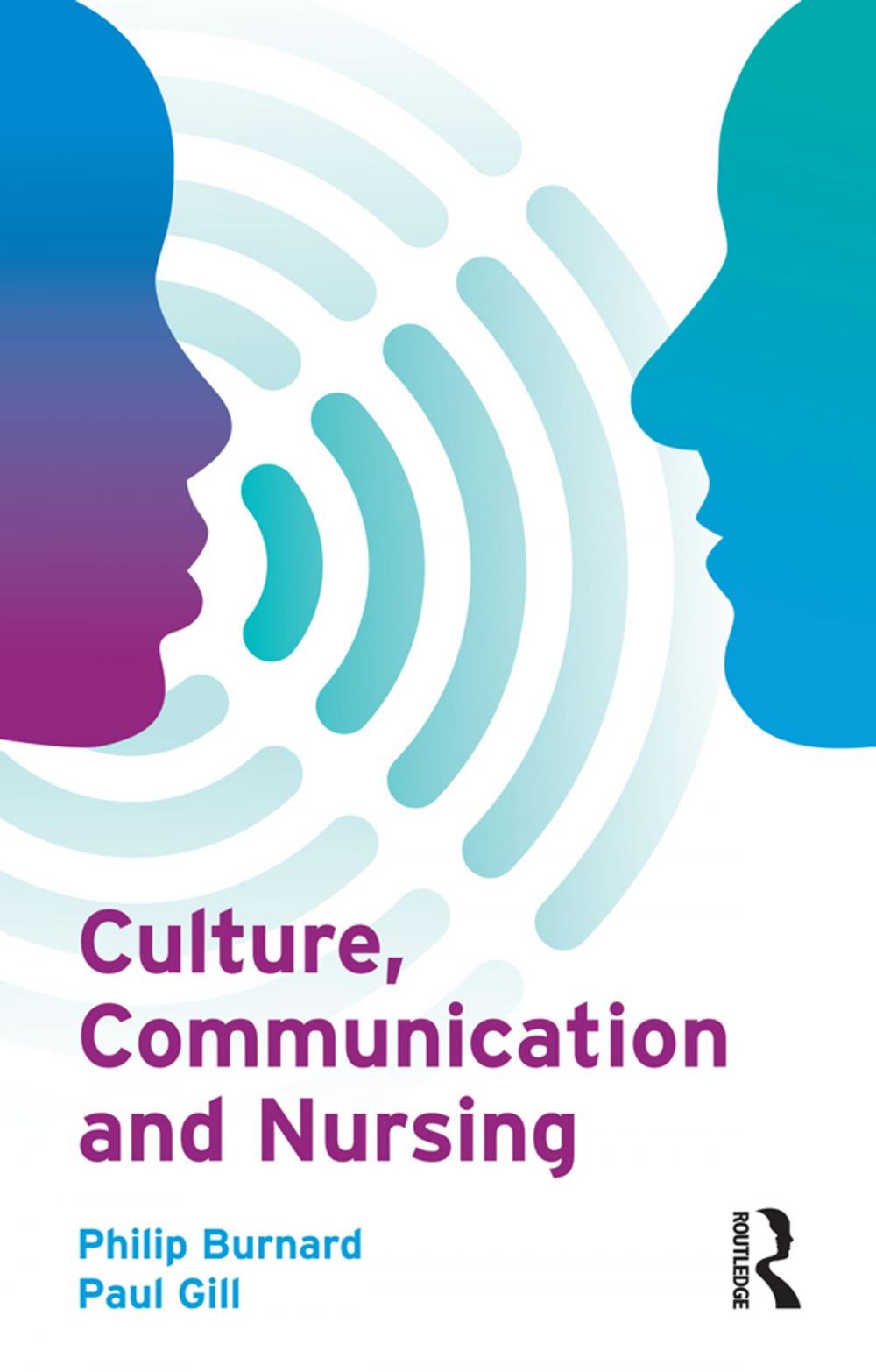 Big bigCover of Culture, Communication and Nursing