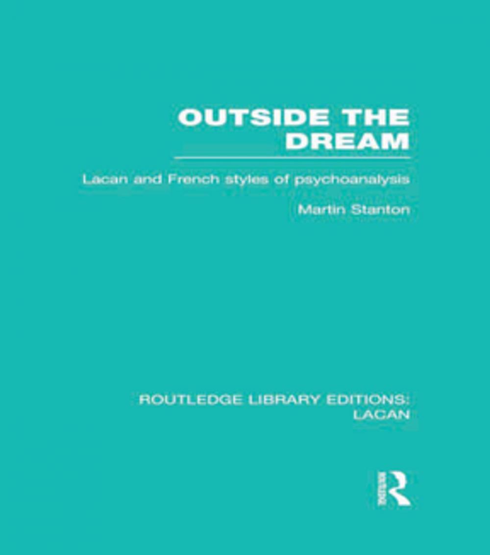 Big bigCover of Outside the Dream (RLE: Lacan)