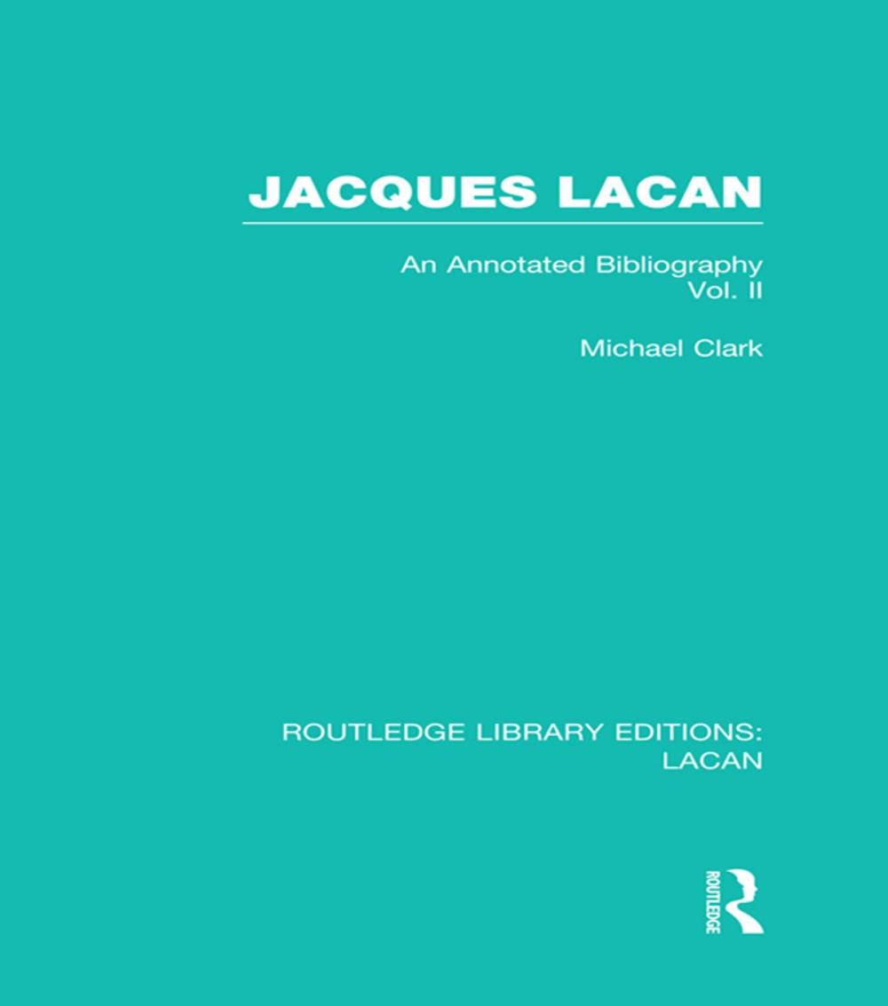 Big bigCover of Jacques Lacan (Volume II) (RLE: Lacan)