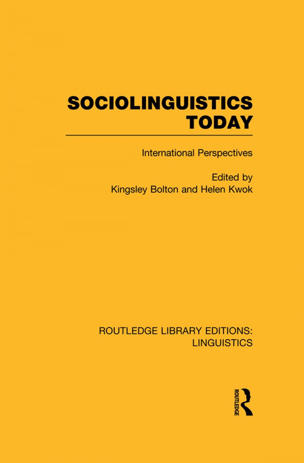 Big bigCover of Sociolinguistics Today (RLE Linguistics C: Applied Linguistics)