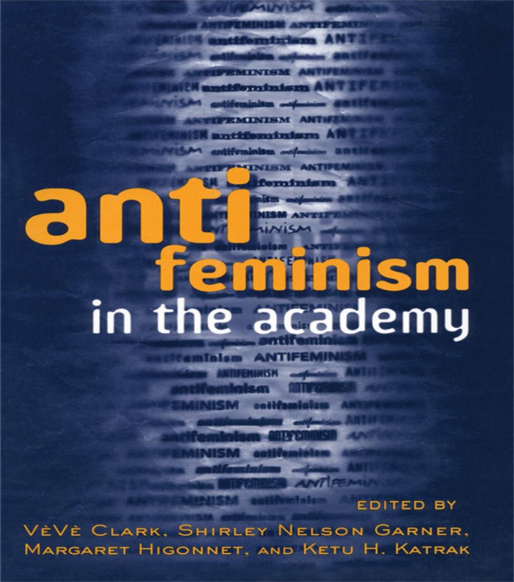 Big bigCover of Anti-feminism in the Academy