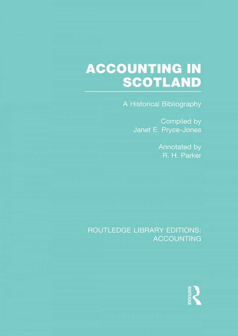 Big bigCover of Accounting in Scotland (RLE Accounting)