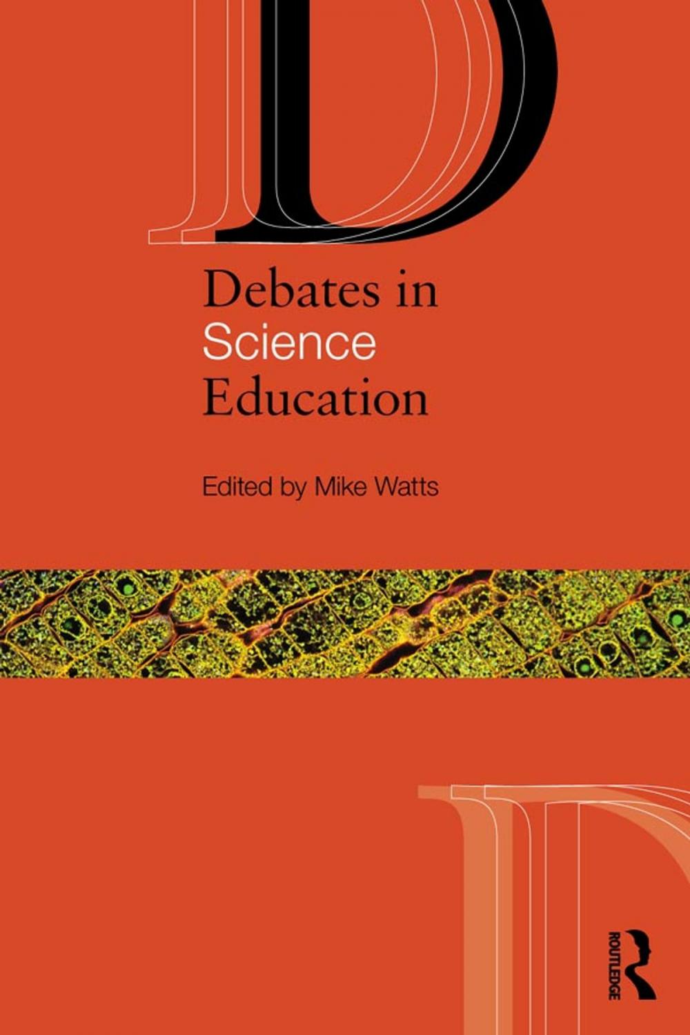 Big bigCover of Debates in Science Education