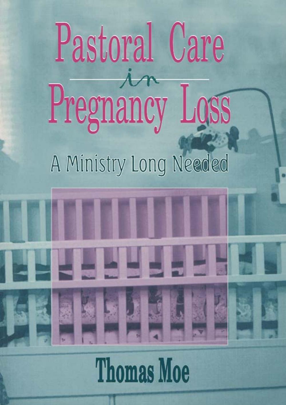 Big bigCover of Pastoral Care in Pregnancy Loss