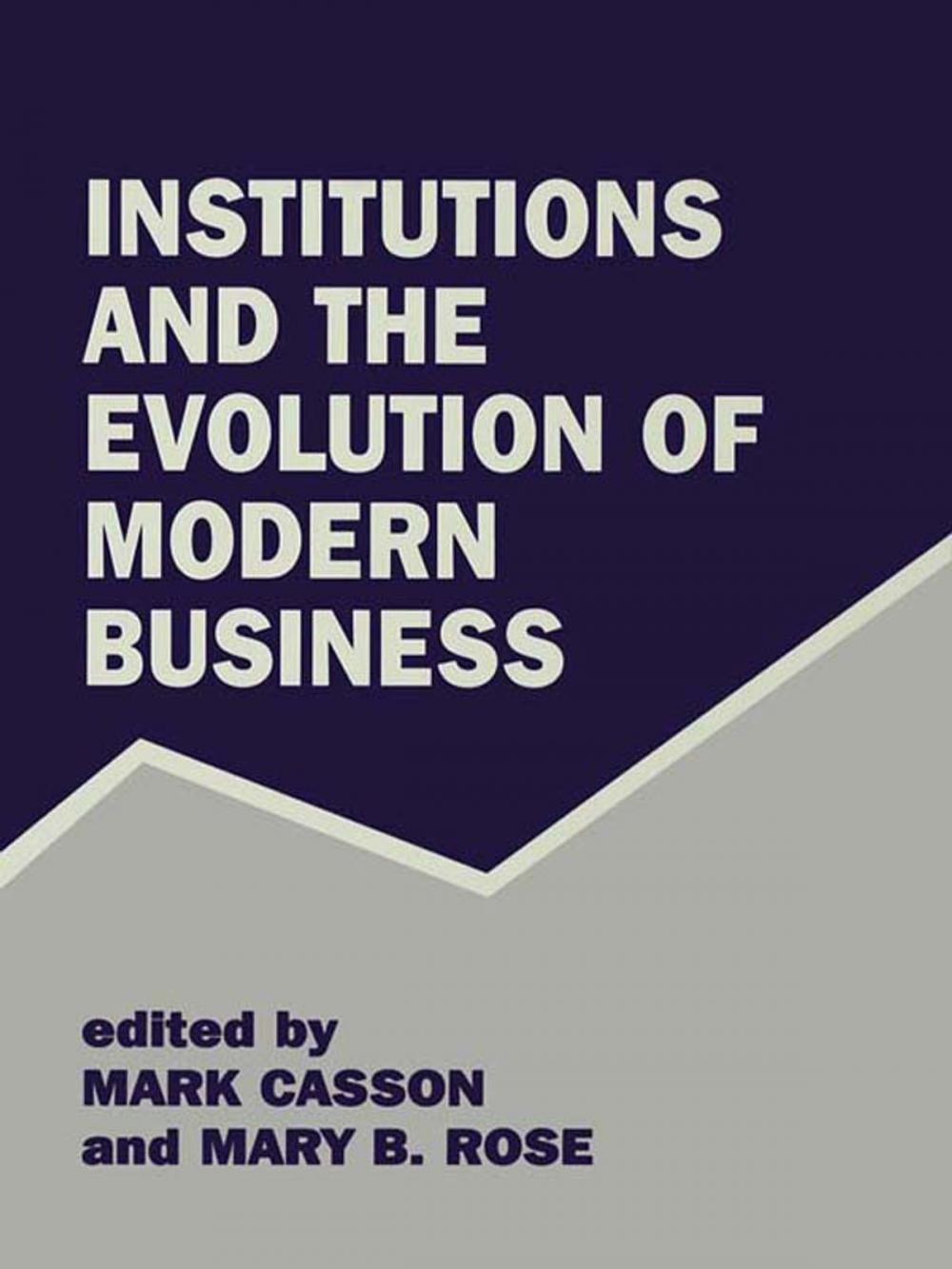 Big bigCover of Institutions and the Evolution of Modern Business