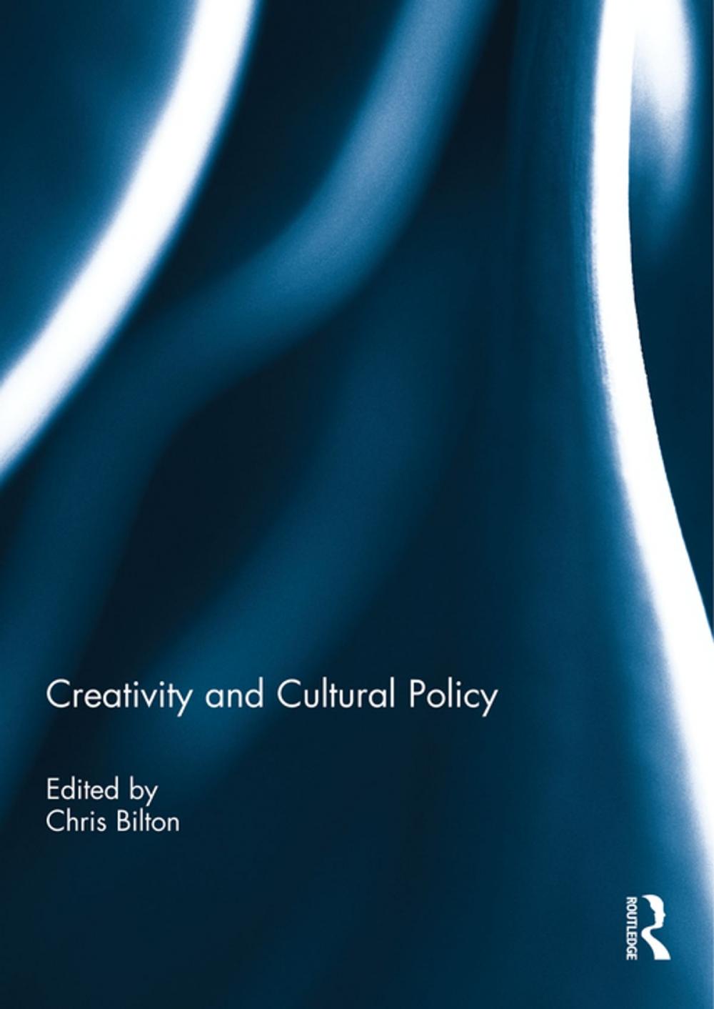 Big bigCover of Creativity and Cultural Policy