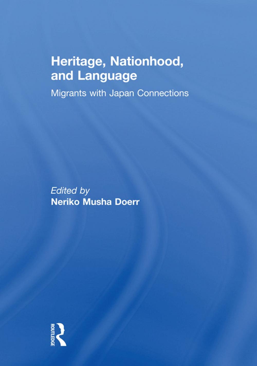 Big bigCover of Heritage, Nationhood, and Language