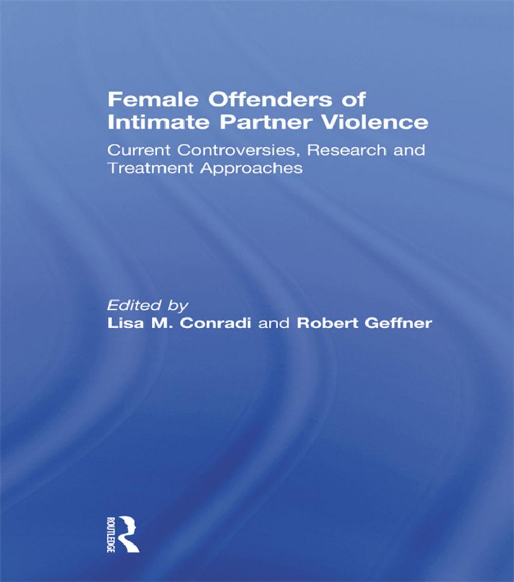 Big bigCover of Female Offenders of Intimate Partner Violence