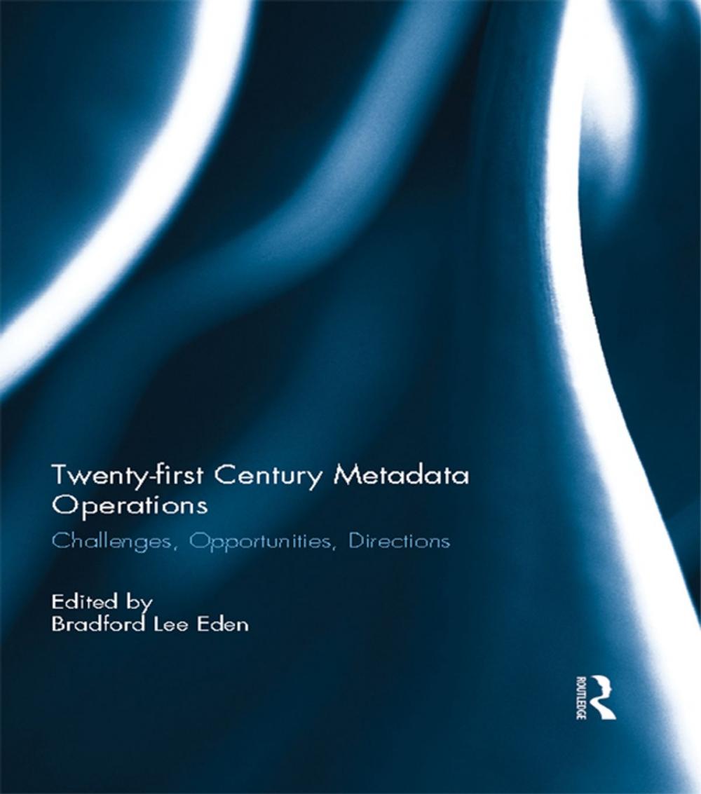 Big bigCover of Twenty-first Century Metadata Operations