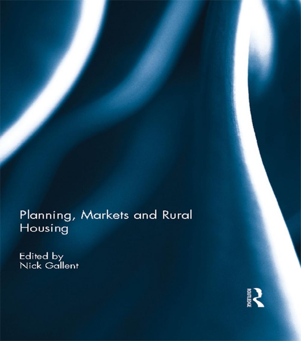 Big bigCover of Planning, Markets and Rural Housing