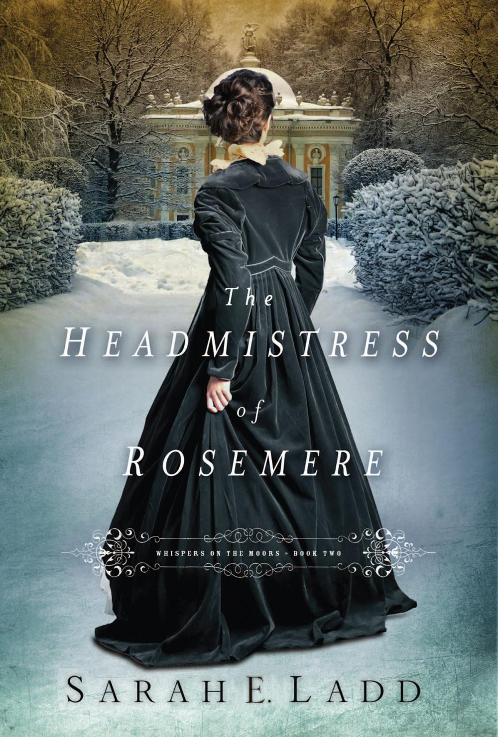 Big bigCover of The Headmistress of Rosemere