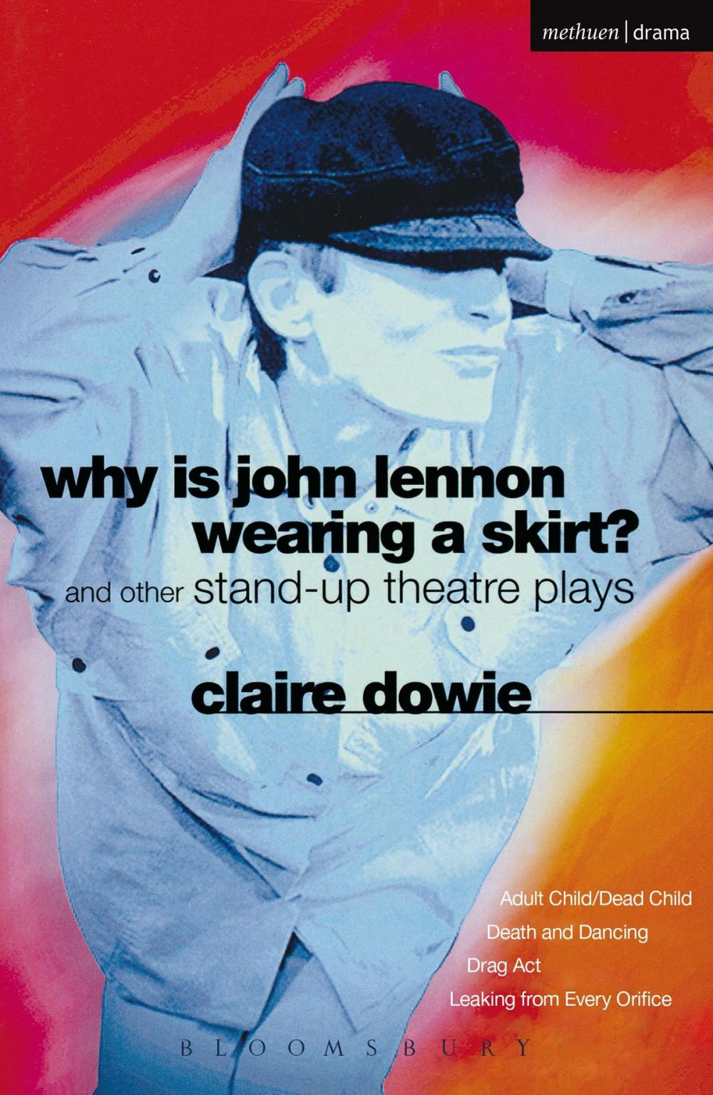 Big bigCover of Why Is John Lennon Wearing a Skirt?