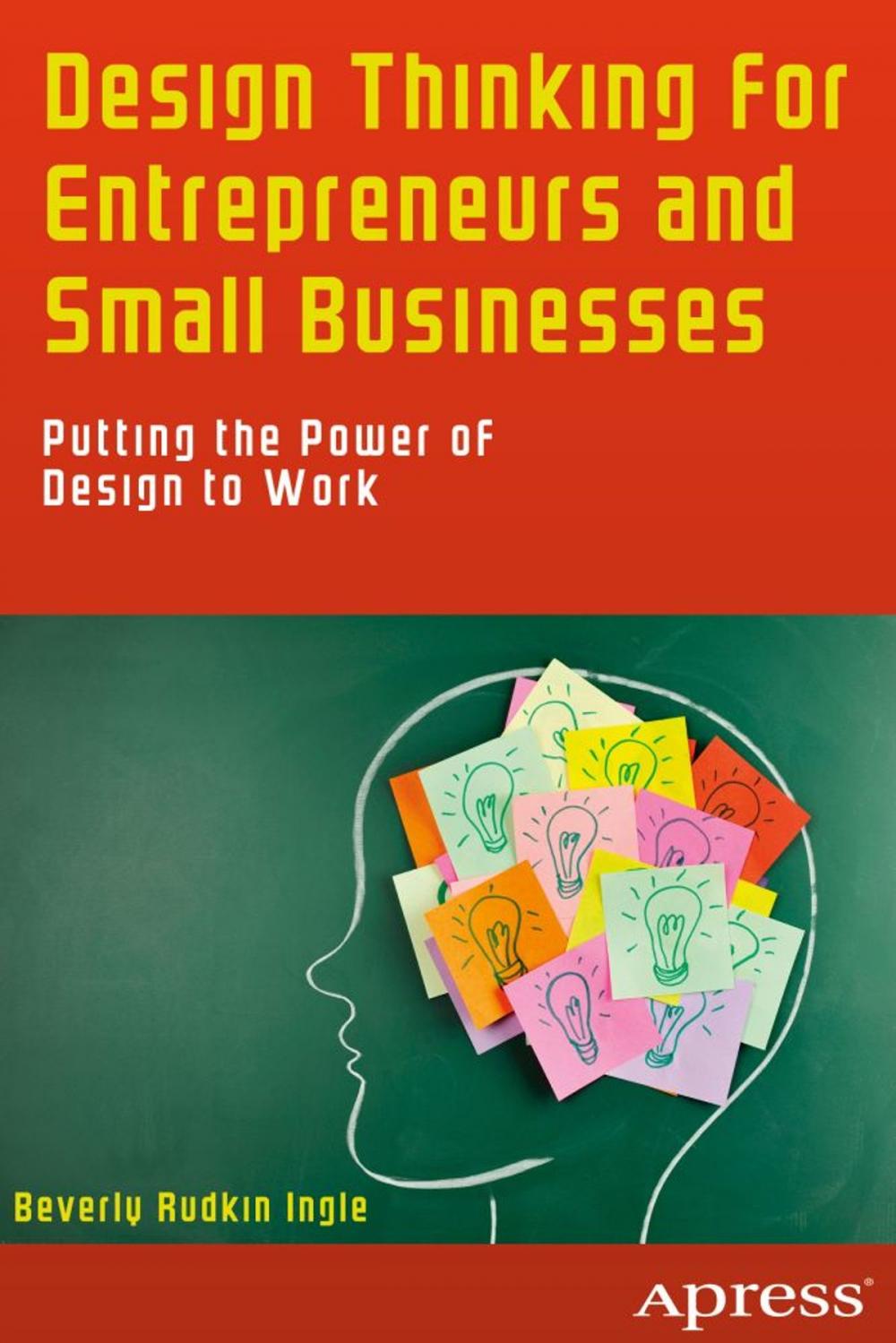 Big bigCover of Design Thinking for Entrepreneurs and Small Businesses