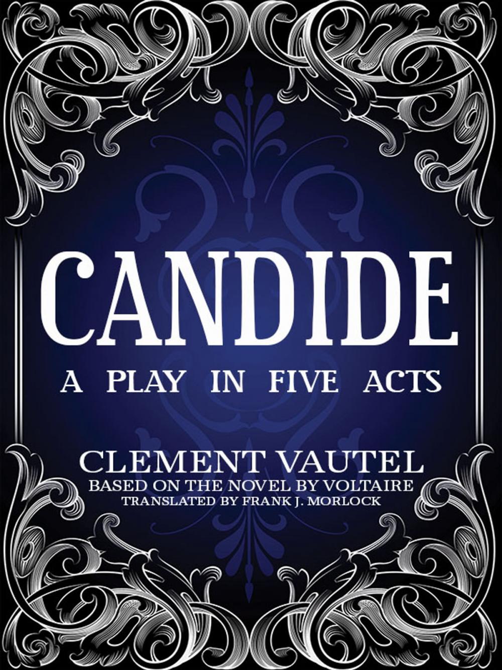 Big bigCover of Candide: A Play in Five Acts