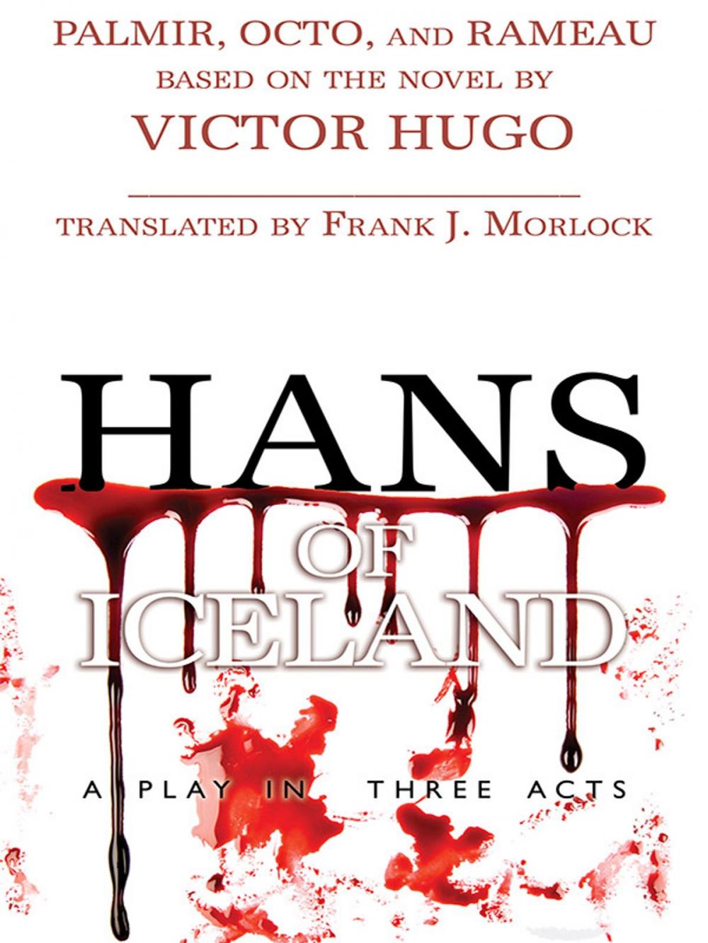 Big bigCover of Hans of Iceland: A Play in Three Acts