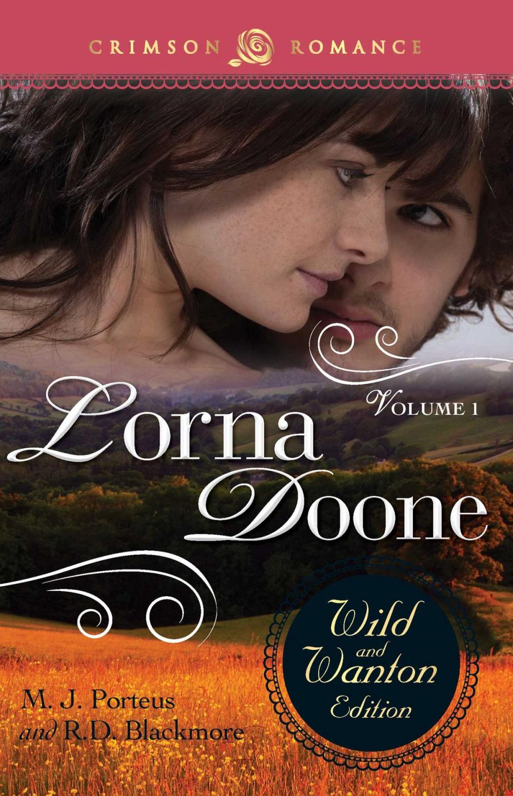 Big bigCover of Lorna Doone: The Wild And Wanton Edition Volume 1